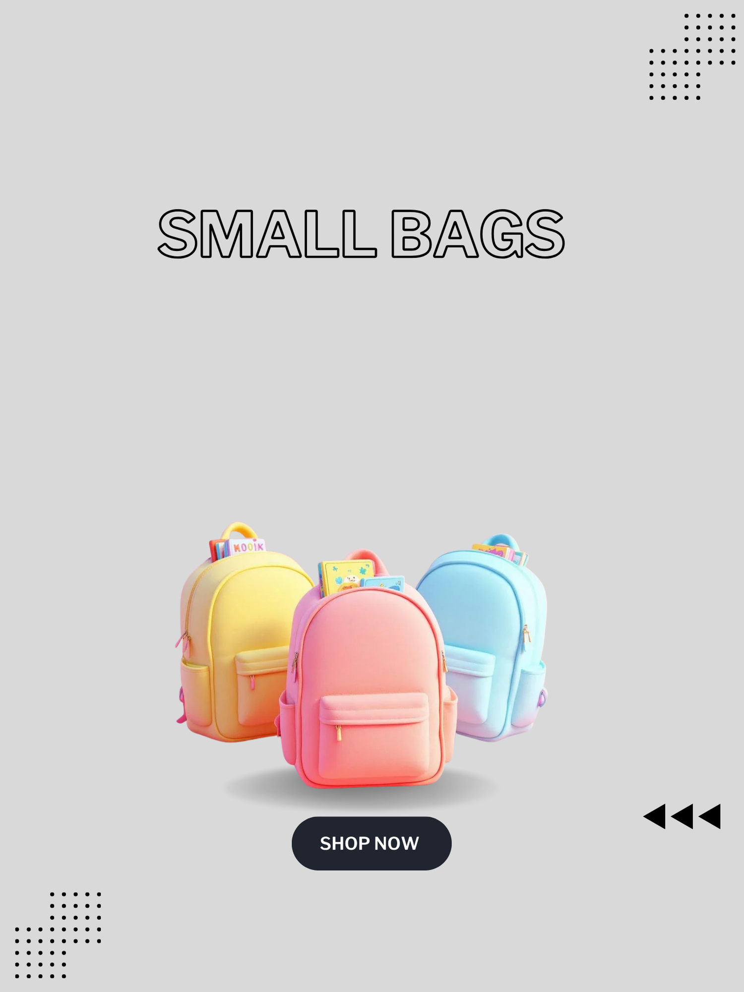 Small Bags