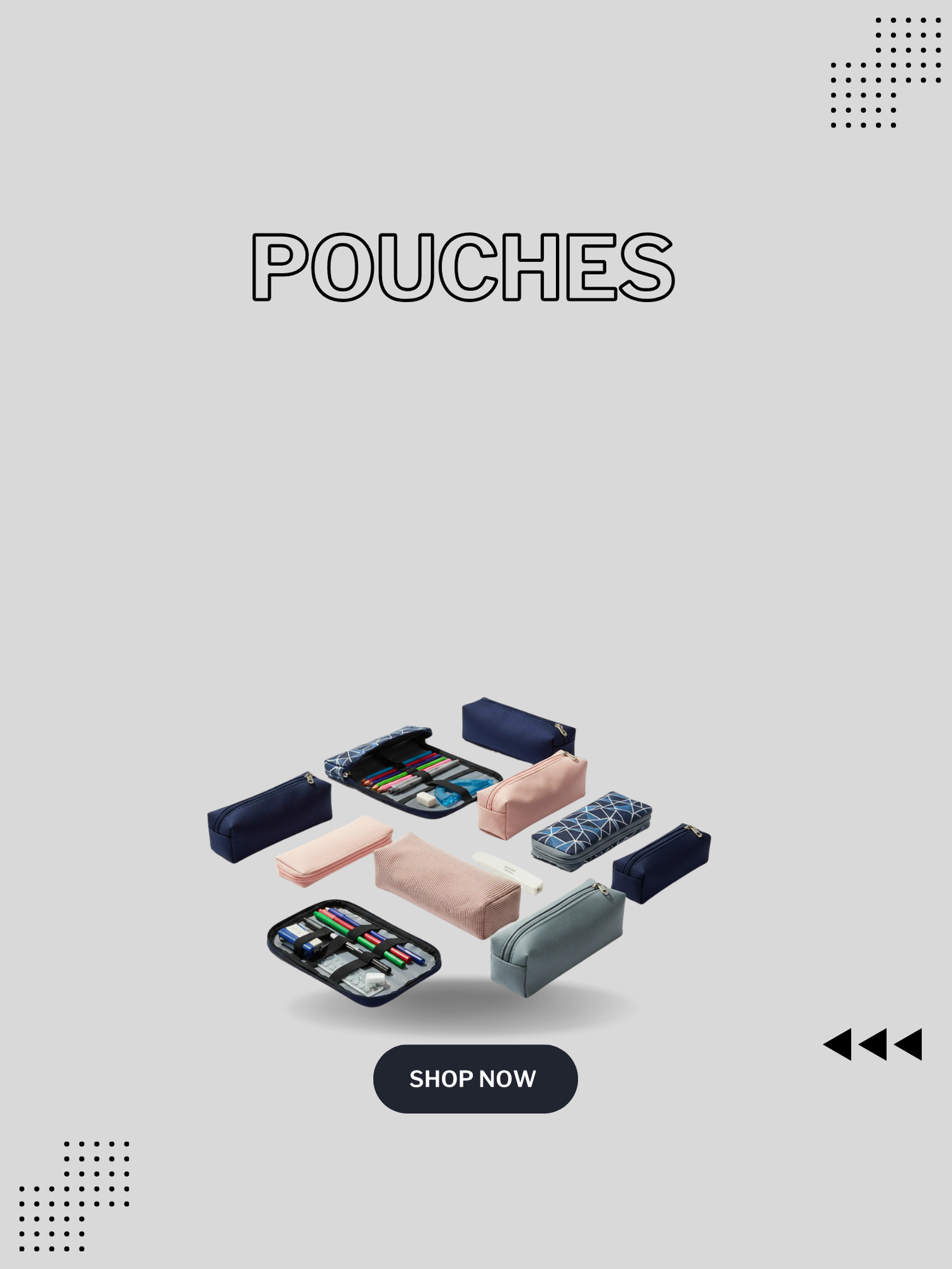 Pouches